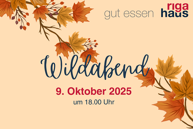 Wildabend im Rigahaus